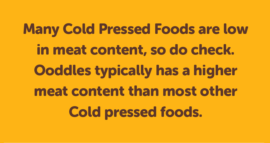 Many Cold Pressed Foods are low